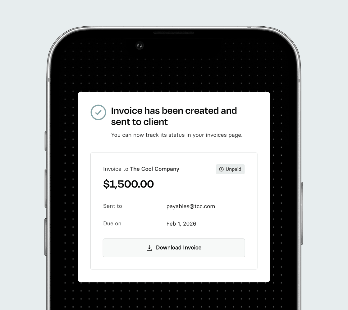 A smartphone screen shows a notification that an invoice for $1,500 to The Cool Company has been sent, labeled unpaid; due Feb 1, 2026.